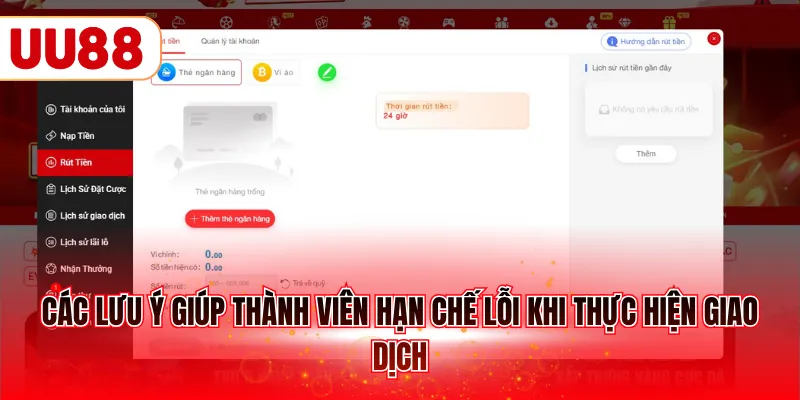 Các lưu ý giúp thành viên hạn chế lỗi khi thực hiện giao dịch