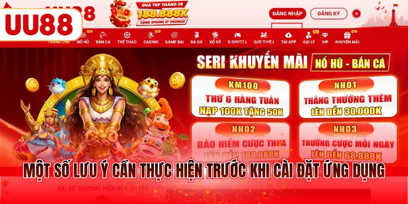 Một số lưu ý cần thực hiện trước khi cài đặt ứng dụng