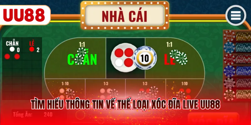 Tìm hiểu thông tin về thể loại xóc đĩa live UU88