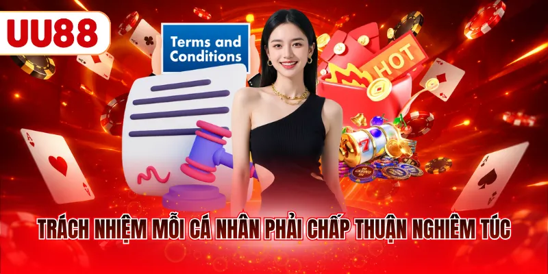 Trách nhiệm mỗi cá nhân phải chấp thuận nghiêm túc