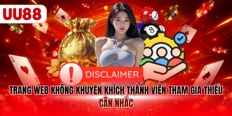 Trang web không khuyến khích thành viên tham gia thiếu cân nhắc